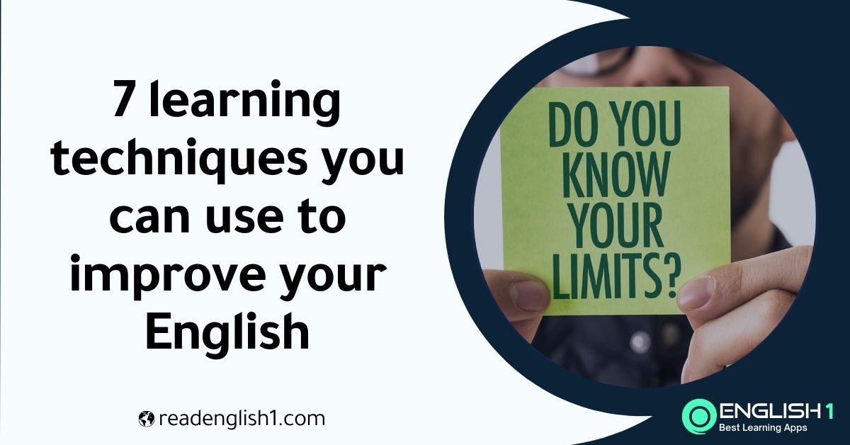 learning techniques you can use to improve your English