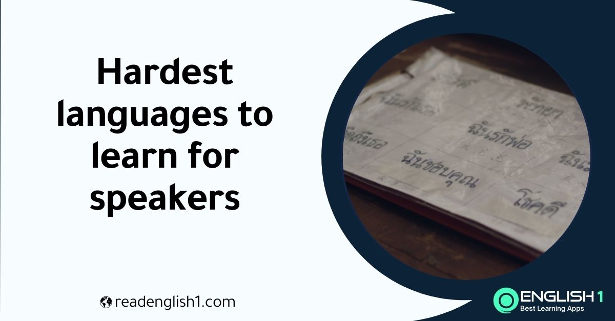 hardest languages to learn for speakers