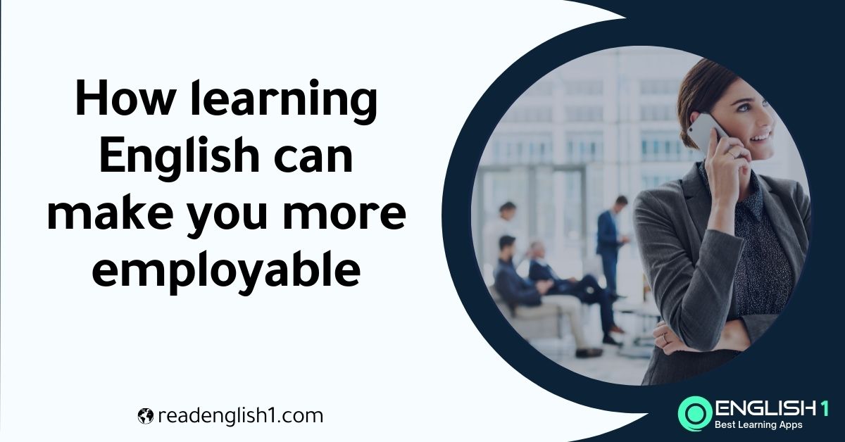 How learning English can make you more employable