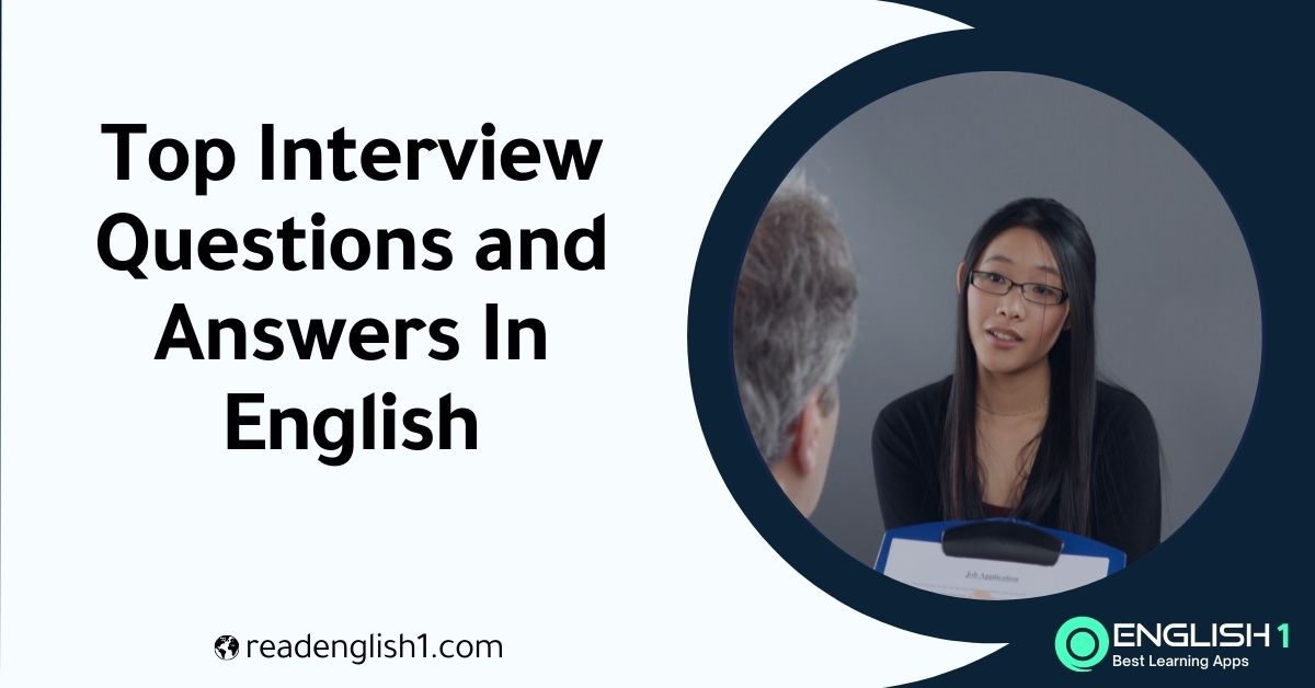 interview questions and answers in English